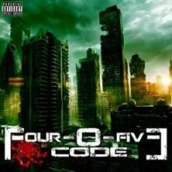 Four-O-Five Code : Four-O-Five Code